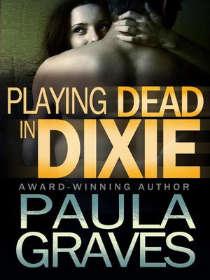 cover image of Playing Dead in Dixie